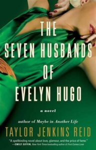 My Favourite Summer Reads - The Seven Husbands of Evelyn Hugo